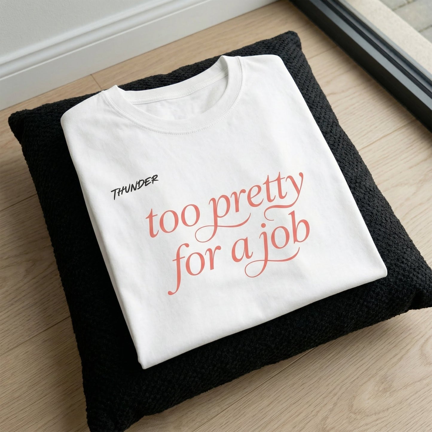 Too Pretty For A Job